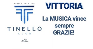 

Tinello Club (Campo nellElba - Livorno): Vittoria, la Musica vince sempre, Grazie! 